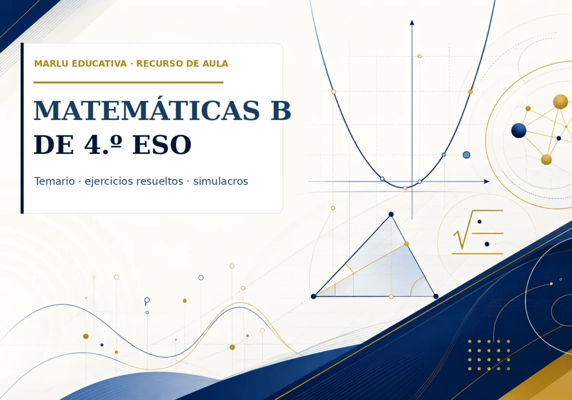 Ejercicios resueltos y exámenes de Matemáticas B de 4.º ESO