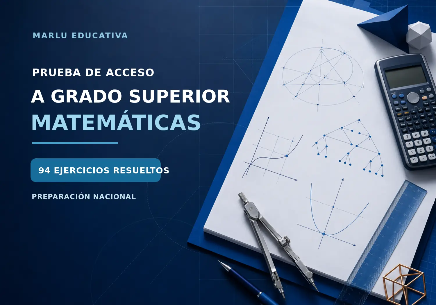 Matemáticas para la prueba de acceso a Grado Superior con ejercicios resueltos