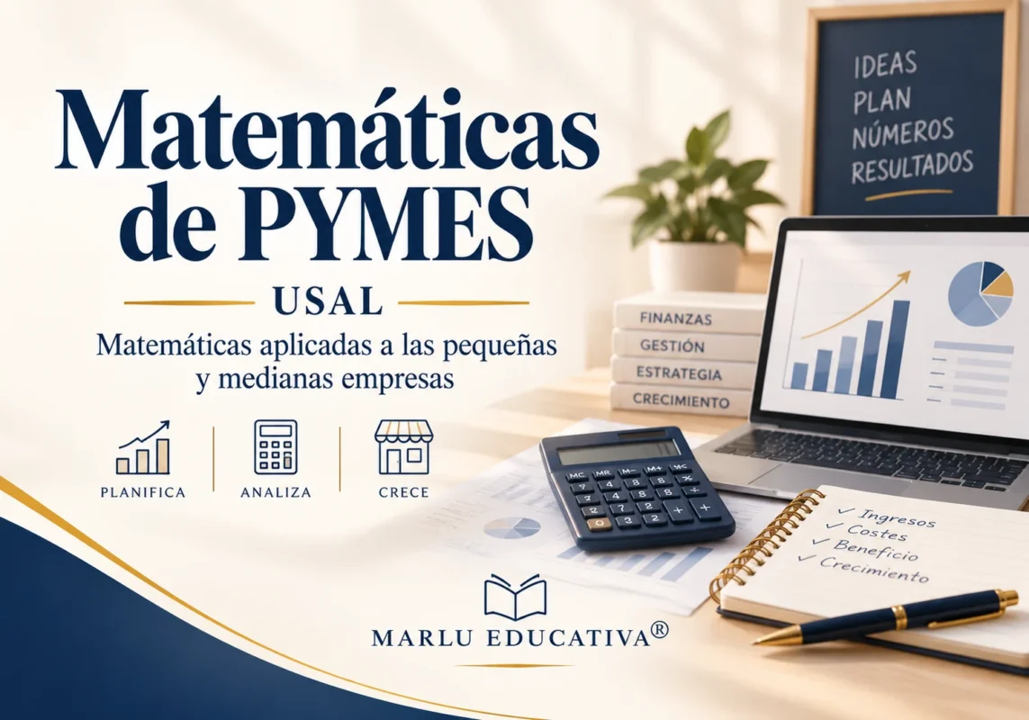 Matemáticas de PYMES USAL - recurso de Marlu Educativa